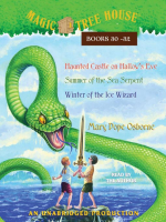 Haunted Castle on Hallow's Eve / Summer of the Sea Serpent / Winter of the Ice Wizard by Osborne, Mary Pope